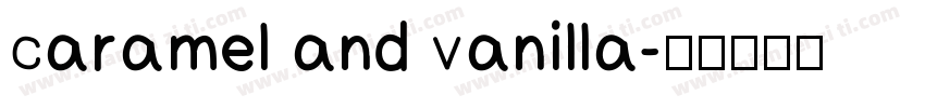 caramel and vanilla字体转换